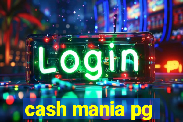 cash mania pg